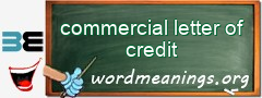 WordMeaning blackboard for commercial letter of credit